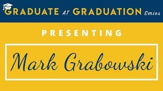 Mark Grabowski | 2020 Virtual JCU Grad at Grad