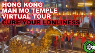 Man Mo Temple virtual visit to RAISE your Mood and Luck!