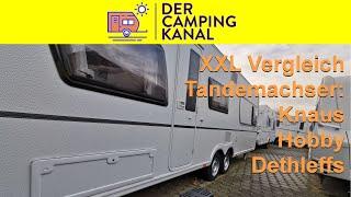 XXL Wohnwagen Vergleichstest Tandemachser: Knaus | Hobby | Dethleffs