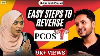 Reverse PCOS Naturally, Life-Changing Tips, Symptoms, Treatment, Diet  Hormonal Balance | Ms Faheela