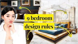 9 Rules for Designing Your Bedroom LIKE A PRO 