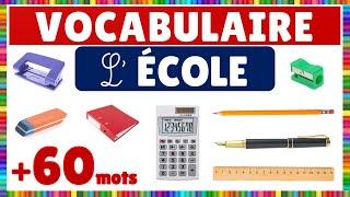 Vocabulaire : l'école