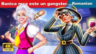 Bunica mea este un gangster  My Grandma is a Gangster ⭐ Romanian Fairy Tales