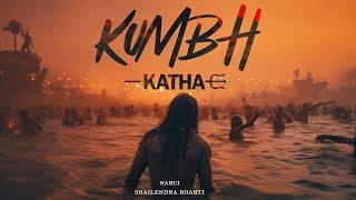 Kumbh Katha (आस्था की डुबकी) | Narci | Shailendra Bharti | Hindi Rap