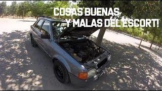 FORD ESCORT Mk4 cosas buenas y malas!!