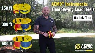 AEMC® Instruments: Time Saving Lead Reels