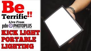 Portable Lighting Solution! KICK Light at PhotoPlus Expo