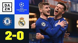 Chelsea im Finale! Werner leitet Sieg ein: Chelsea - Real Madrid 2:0 | UEFA Champions League | DAZN