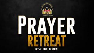 Prayer Retreat - Day 4 | 01 September 2024 | First Segment