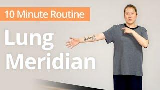LUNG MERIDIAN Exercises for Chest Pain | 10 Minute Daily Routines