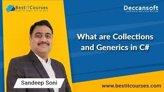 What are Collections and Generics in C#