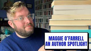 Maggie O’Farrell - Savidge Author Spotlight