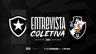 ENTREVISTA COLETIVA - BOTAFOGO x VASCO | AO VIVO - VASCOTV