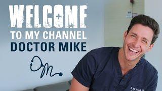 WELCOME TO MY CHANNEL! | Doctor Mike