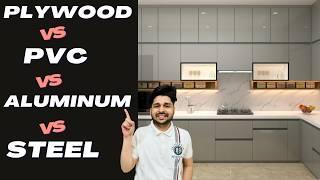 Plywood or Steel or Aluminum or PVC - Which is the Best Material for Modular Kitchen ?