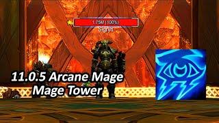 11.0.5 Mage Tower Arcane Clear + Tips