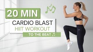 20 min CARDIO BLAST HIIT WORKOUT | High Intensity | Move To The Beat  | All Standing