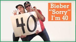 Justin Bieber "Sorry" Parody |  I'M 40  | The Holderness Family | The Holderness Family