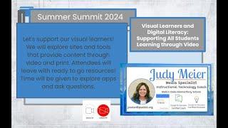 Visual Learners and Digital Literacy: Supporting All Students Learning through Video