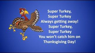 Thanksgiving Songs for Kids - Super Turkey Grand Finale