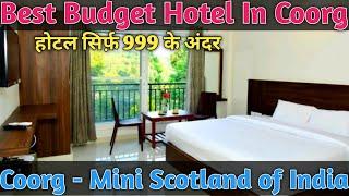 Best Budget Cheapest Hotel In Coorg under 999 |Hindustani yatri