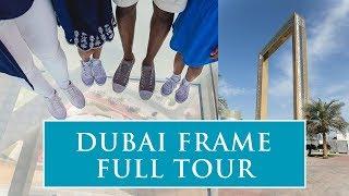 Dubai Frame Tower Full Tour - A Full Tour of Dubai Frame - Top Flight Family