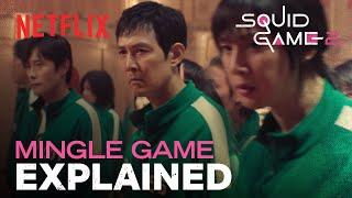 What's the Mingle Game? | Squid Game 2 | Netflix [ENG SUB]