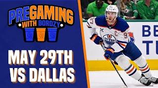 OILERS VS STARS - GAME 5: ON THE BRINK | OILERSNATION'S PREGAMING WITH BORDZY