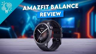 Amazfit Balance Review - A Perfect Smartwatch?