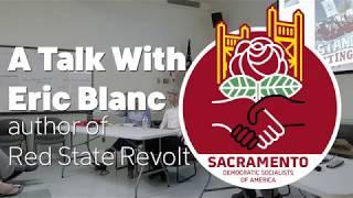 A Talk with Eric Blanc – Author of Red State Revolt