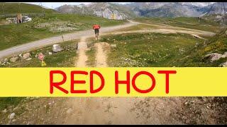 MTB Tignes - Val d'Isere 09.07.2022 sentiero RED HOT parte 1