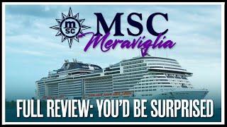 MSC Meraviglia Review: It's better than you think