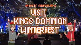 Misfit Travelers: Visit Kings Dominion Winterfest