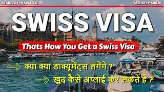 Swiss Visa Approved Process and Form Filling Guide for India Citizens