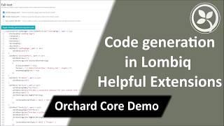 Code generation in Lombiq Helpful Extensions - Orchard Core Demo
