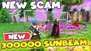 Dropping 500,000 Sunbeam in Front of Scammer!  (Scammer Gets Scammed) Fortnite Save The World