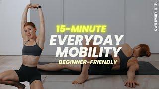 15 Min. Daily Mobility Routine For All Levels | BEST Mobility Flow | Follow Along | No Equipment