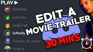 30 Minutes To Edit a Movie in Discord