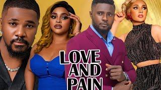 LOVE AND PAIN(BEST OF MAURICE SAM,ANGELA EGUAVEON,CHRIS OCHIAGHA,SUSN ZYATT )2024 LATEST FULL MOVIES