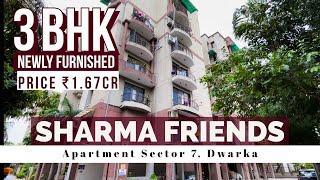 3 BHK Apartments in Dwarka | Newly Furnished | Sharma Friends Apartments in Dwarka @Dwarkaroots