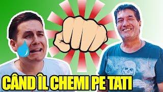 CAND IL CHEMI PE TATI