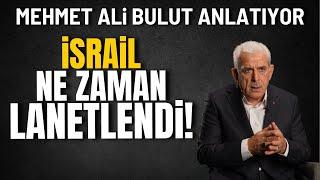 Allah, İsrail'i ilk olarak ne zaman lanetledi? İbretlik olay