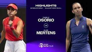 Camila Osorio vs. Elise Mertens | 2025 Singapore Quarterfinal | WTA Match Highlights