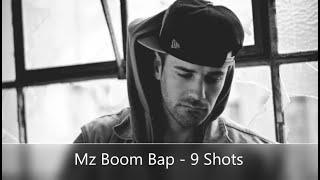 Mz Boom Bap - 9 Shots