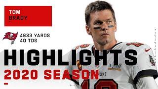 Tom Brady Full Season Highlights | NFL 2020