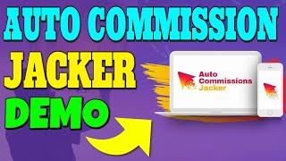 Auto Commissions Jacker Review & Demo  AutoCommissionsJacker Review + Demo 