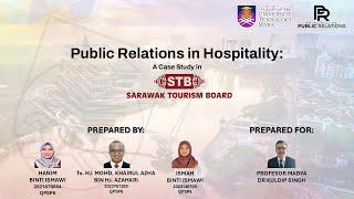 PRO410 - Public Relations in Hospitality: A Case Study in Sarawak Tourism Board