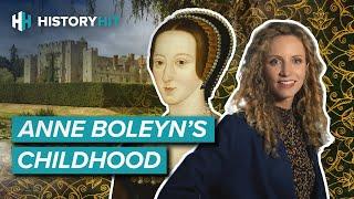 The Real Story of Anne Boleyn's Teenage Years | With Suzannah Lipscomb