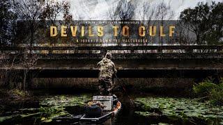 DEVILS TO GULF - A Journey Down The Waccasassa