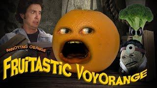 Annoying Orange HFA - Fruitastic Voyorange